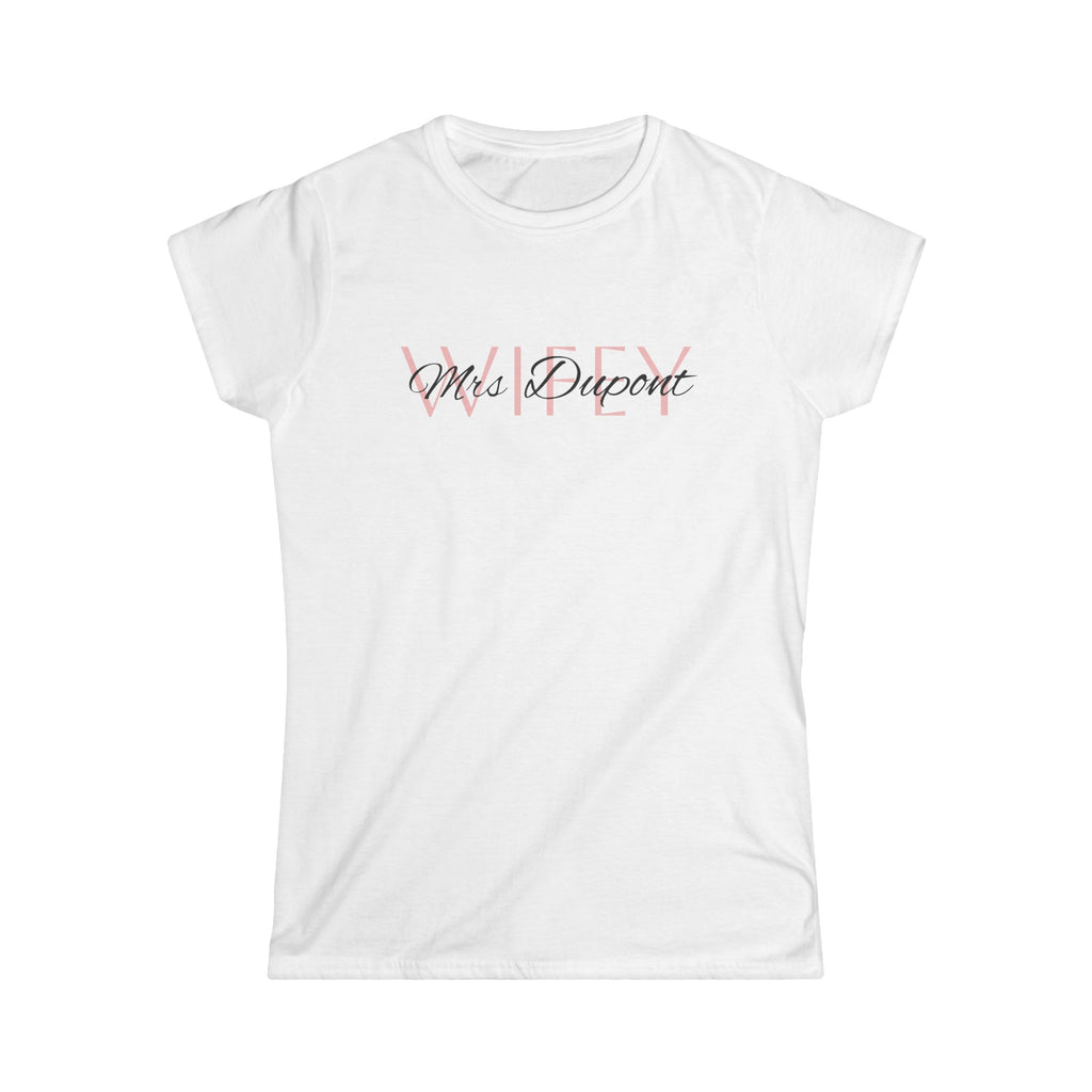 T-shirt femme ''Wifey''